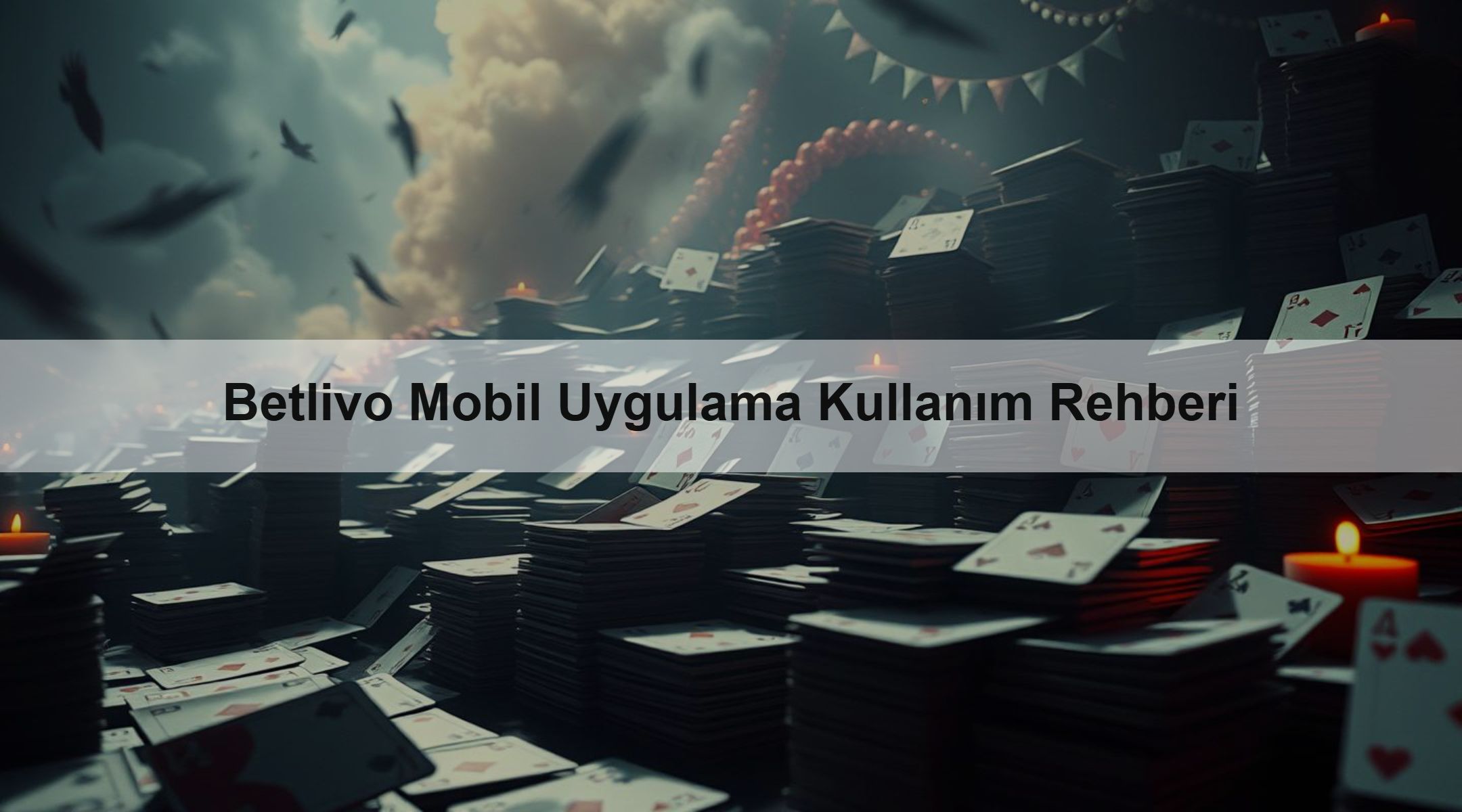 Betlivo Mobil Uygulama Kullanım Rehberi 1 Betlivo Mobil Uygulama Kullanım Rehberi