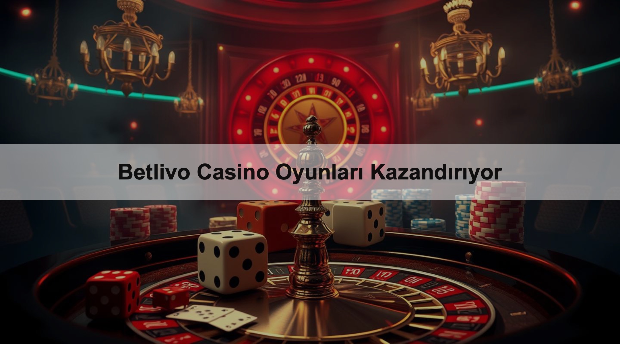 Betlivo Casino Oyunları Kazandırıyor 1 Betlivo Casino Oyunları Kazandırıyor