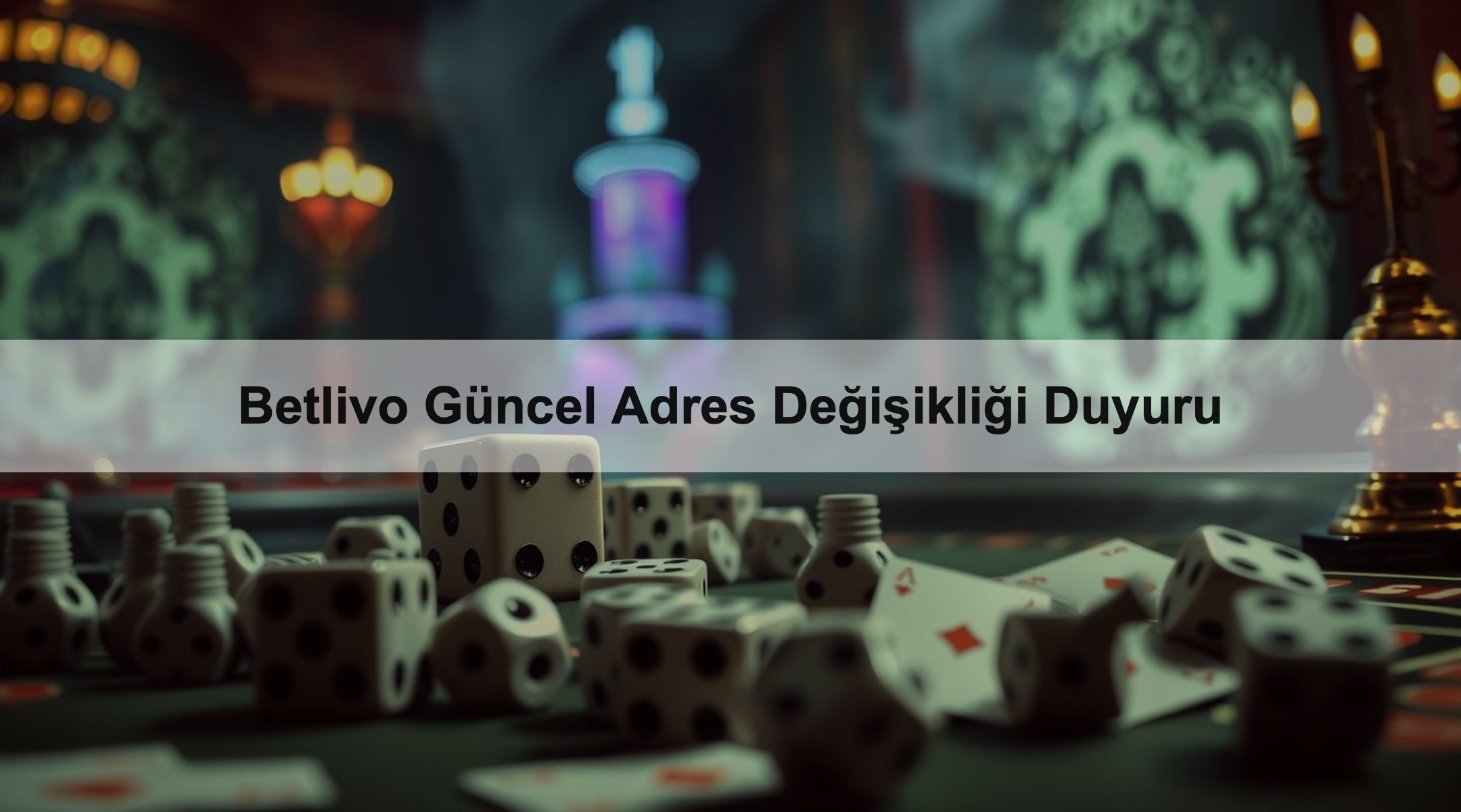 Betlivo Güncel Adres Değişikliği Duyuru