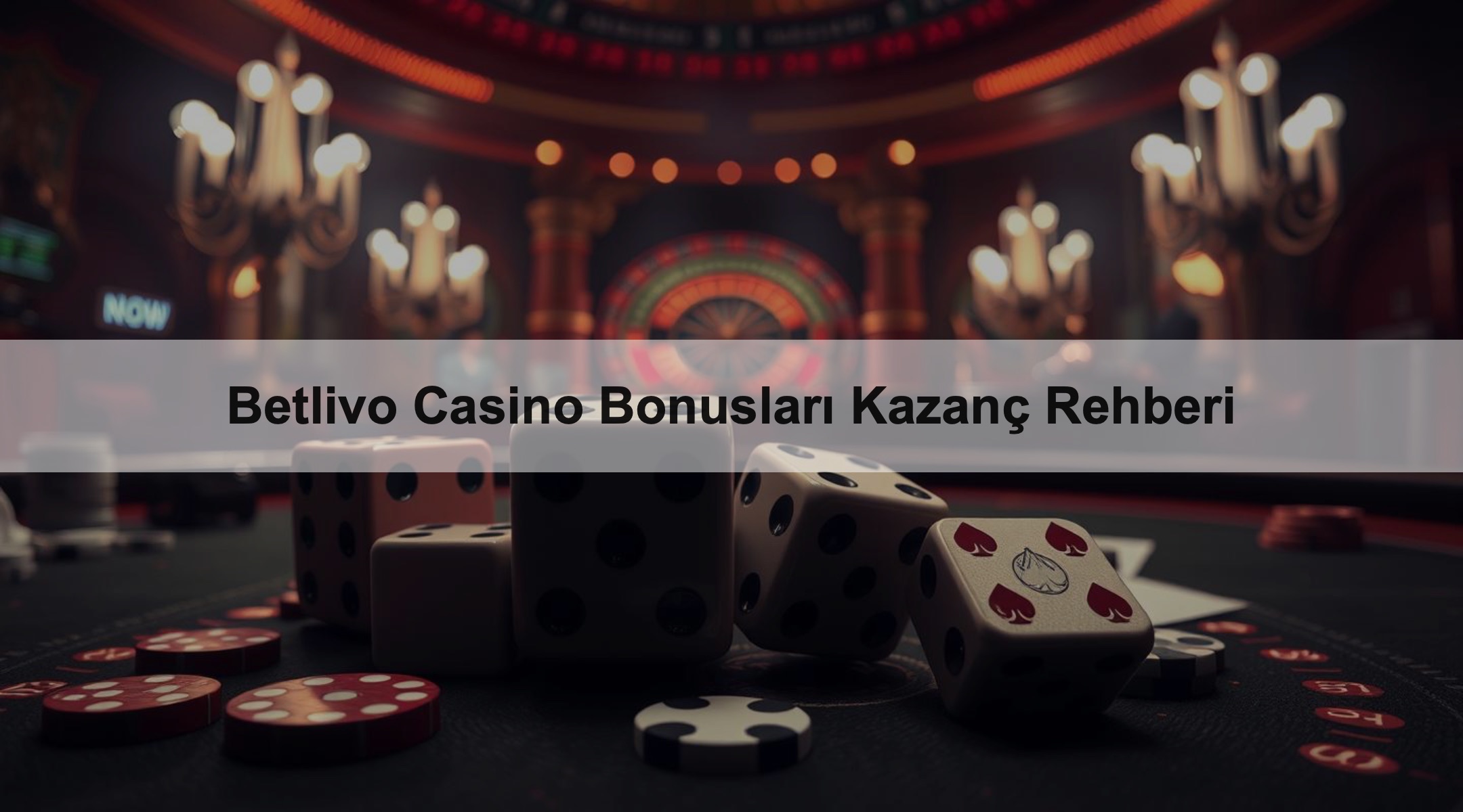 Betlivo Casino Bonusları Kazanç Rehberi