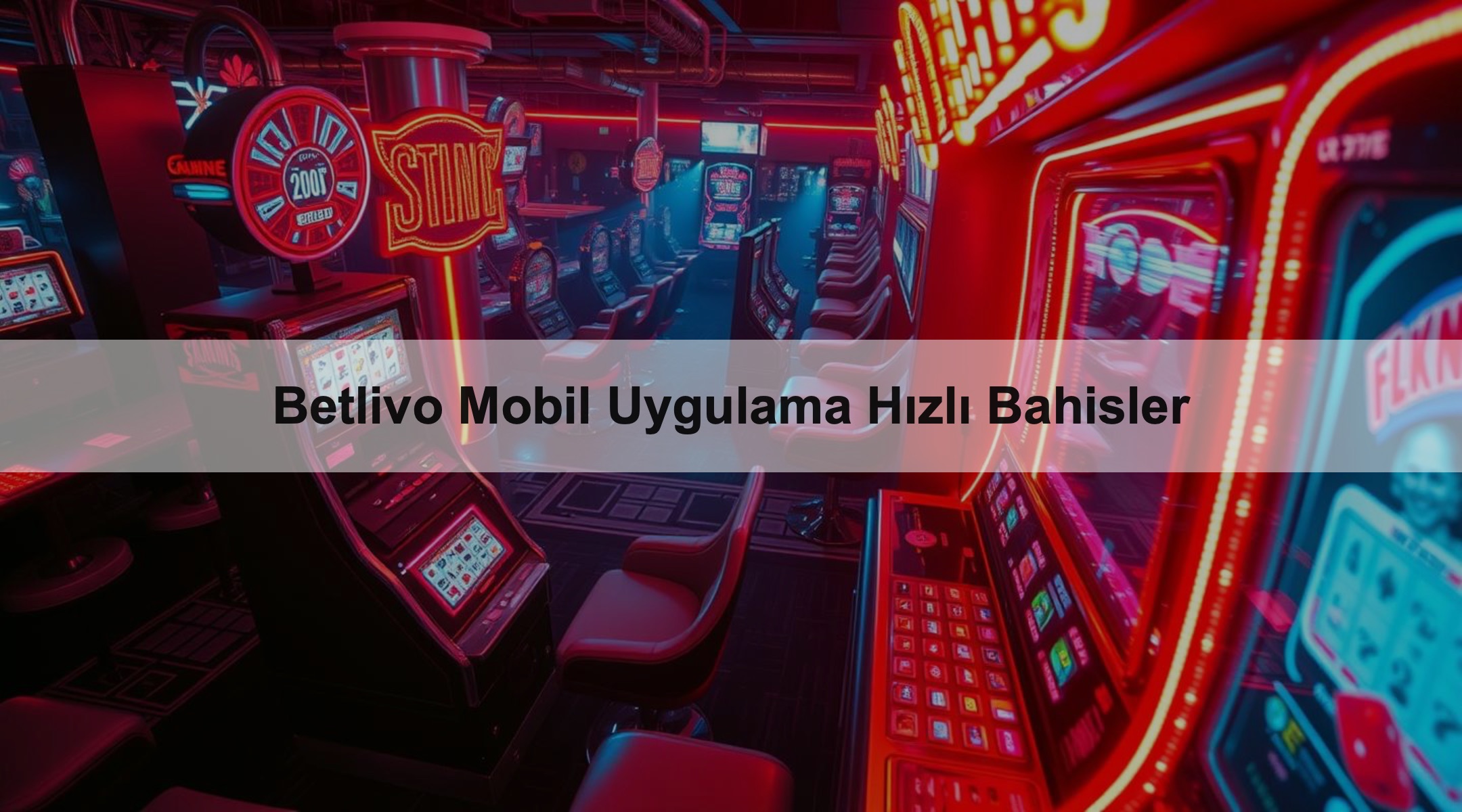 Betlivo Mobil Uygulama Hızlı Bahisler