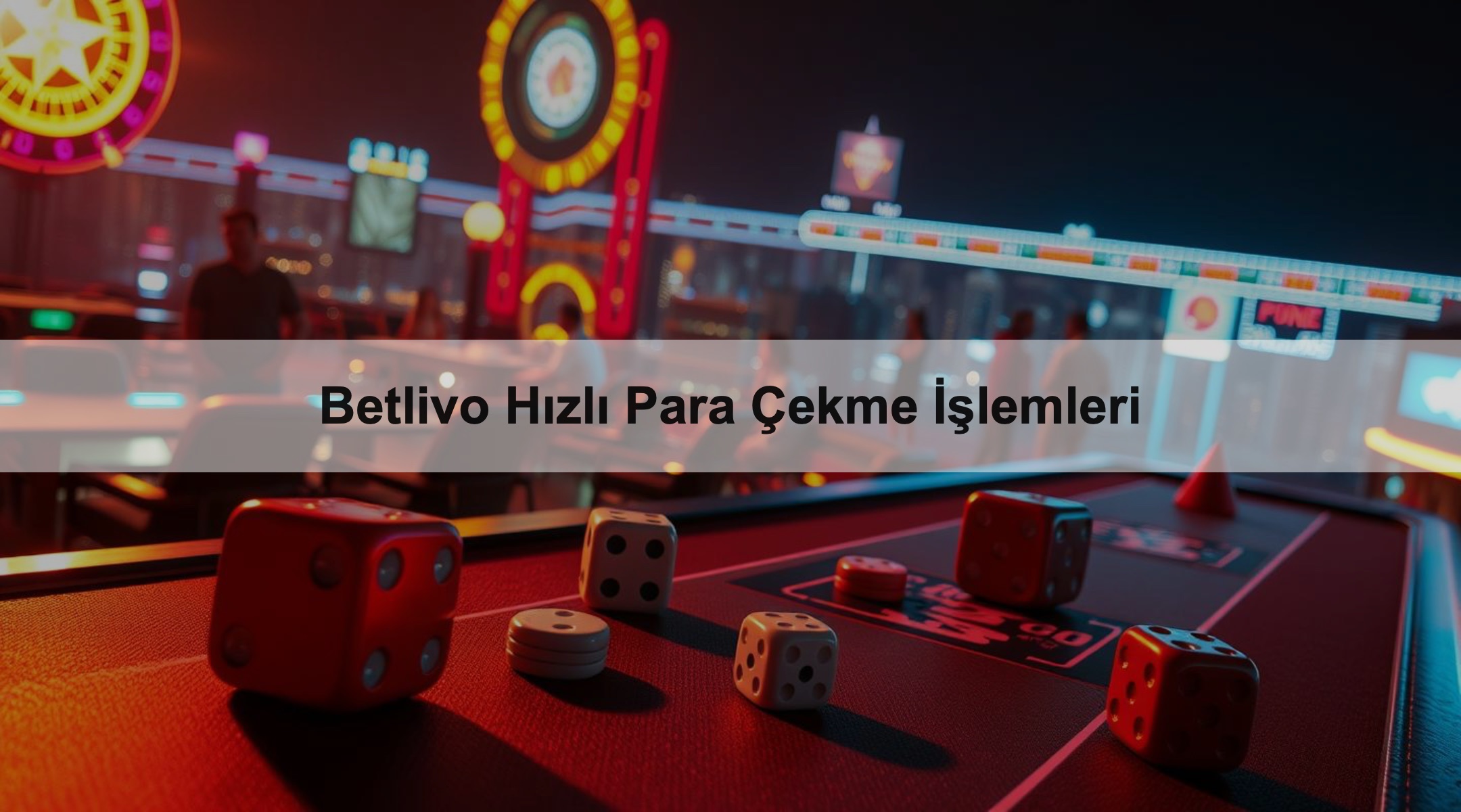 Betlivo Hızlı Para Çekme İşlemleri 1 Betlivo Hızlı Para Çekme İşlemleri