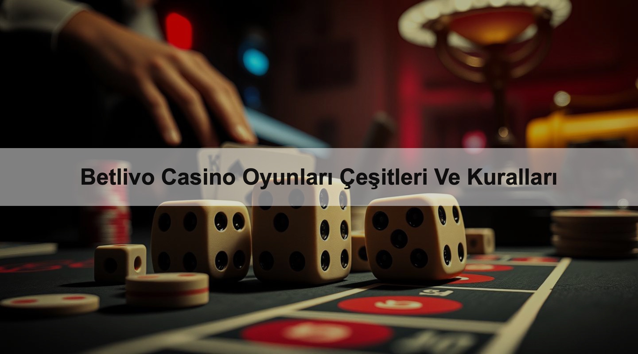 Betlivo Casino Oyunları Çeşitleri Ve Kuralları 1 Betlivo Casino Oyunları Çeşitleri Ve Kuralları