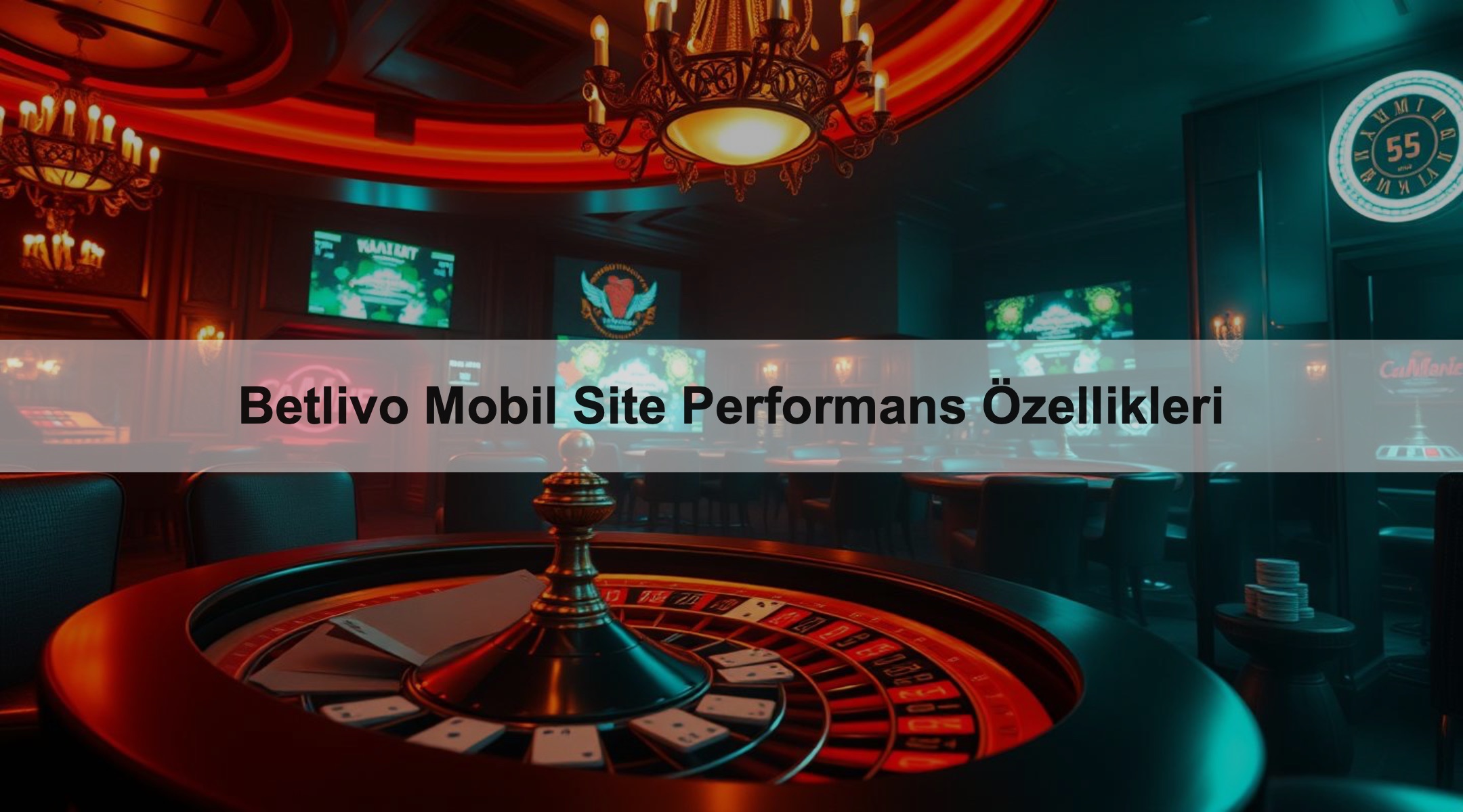 Betlivo Mobil Site Performans Özellikleri 1 Betlivo Mobil Site Performans Özellikleri